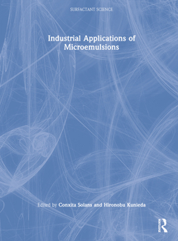 Hardcover Industrial Applications of Microemulsions Book