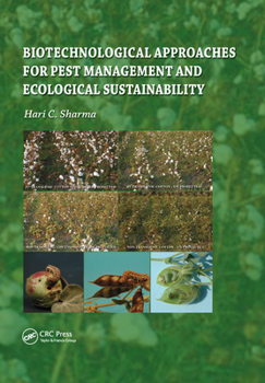 Paperback Biotechnological Approaches for Pest Management and Ecological Sustainability Book