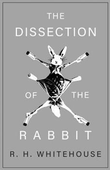 Paperback The Dissection of the Rabbit Book