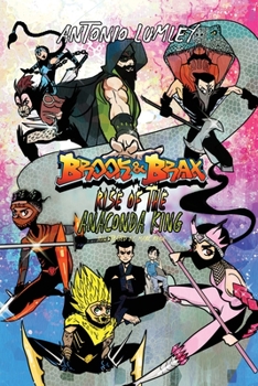 Paperback Brook & Brax: Rise of the Anaconda King Book