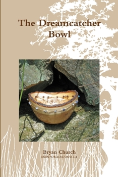 Paperback The Dreamcatcher Bowl Book