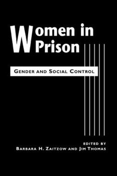 Hardcover Women in Prison: Gender and Social Control Book