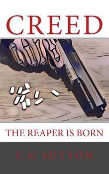 Paperback Creed: the Reaper is Born Book