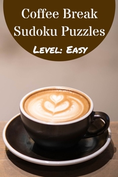 Paperback Coffee Break Sudoku Puzzle Book Level Easy Book