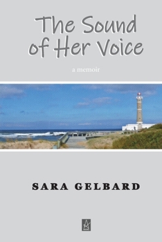 Paperback The Sound of Her Voice: A memoir Book