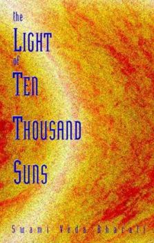 Paperback The Light of Ten Thousand Suns Book
