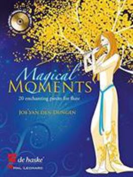 Paperback MAGICAL MOMENTS 20 ENCHANTING PIECES FOR FLUTE RECUEIL + CD [German] Book