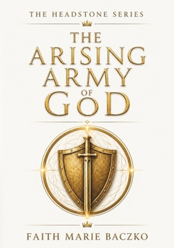 The Arising Army of God