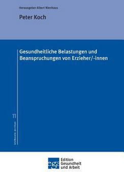 Paperback Gesundheitliche Belastungen und Beanspruchungen von Erzieher/-innen [German] Book