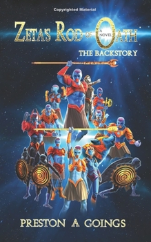 Paperback Zeta's Rod of Oath: The Backstory Book
