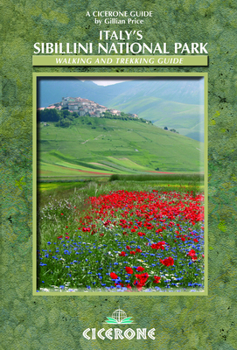 Paperback Italy's Sibillini National Park: Walking and Trekking Guide Book