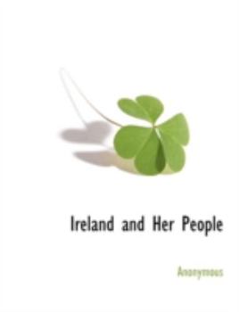 Paperback Ireland and Her People Book