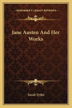 Paperback Jane Austen And Her Works Book