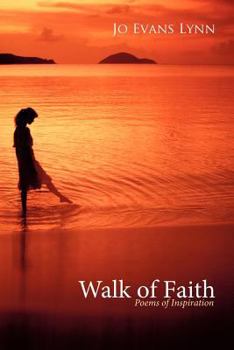Paperback Walk of Faith: Poems of Inspiration Book