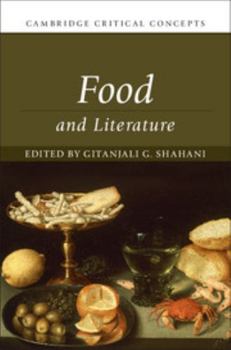 Food and Literature - Book  of the Cambridge Critical Concepts