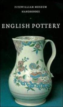 English Pottery - Book  of the Fitzwilliam Museum Handbooks