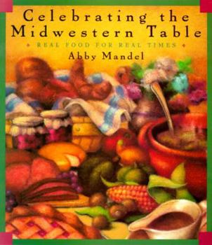 Hardcover Celebrating the Midwest Table Book