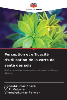 Paperback Perception et efficacité d'utilisation de la carte de santé des sols [French] Book