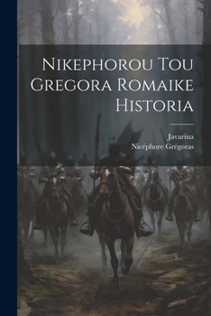 Paperback Nikephorou Tou Gregora Romaike Historia [Italian] Book