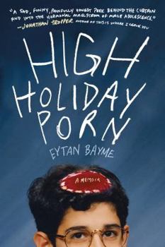 Paperback High Holiday Porn: A Memoir Book