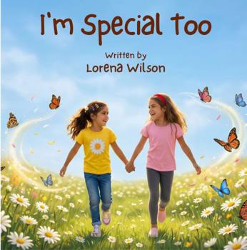 Paperback I'm Special Too (Little Hearts, Big Feelings) Book