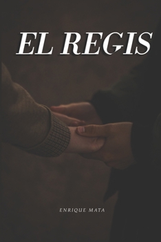 Paperback El Regis [Spanish] Book