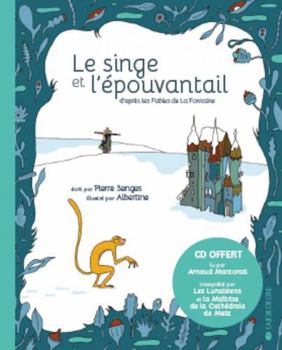 Hardcover Le Singe et l'Épouvantail [French] Book