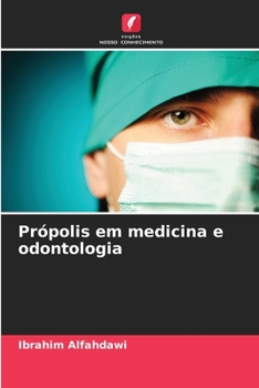 Paperback Própolis em medicina e odontologia [Portuguese] Book