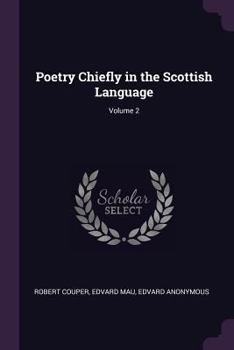 Paperback Poetry Chiefly in the Scottish Language; Volume 2 Book