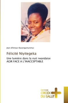 Paperback Félicité Niyitegeka [French] Book