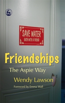 Paperback Friendships the Aspie Way Book