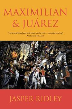 Paperback Maximilian & Juarez (Phoenix Press) Book