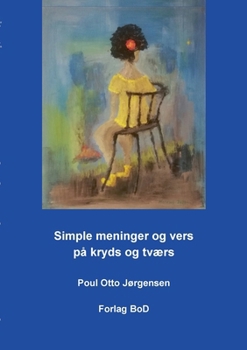 Paperback Simple meninger og vers på kryds og tværs [Danish] Book