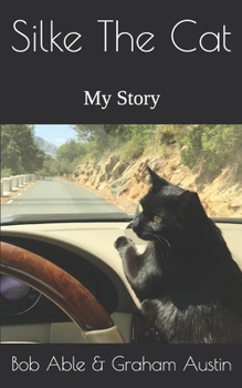 Paperback Silke The Cat: My Story Book