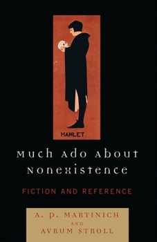 Paperback Much ADO about Nonexistence: Fiction and Reference Book