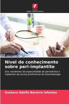 Paperback Nível de conhecimento sobre peri-implantite [Portuguese] Book