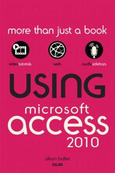 Paperback Using Microsoft Access 2010 Book