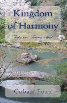 Paperback Kingdom of Harmony: Gaby and Sammy Meet Book