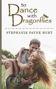 Paperback To Dance with Dragonflies Book