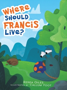 Hardcover Where Should Francis Live? Book