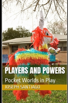 Paperback Players and Powers: Pocket Worlds in Play Book