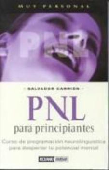 Paperback PNL para principiantes/ PNL for beginners (Muy Personal) (Spanish Edition) [Spanish] Book