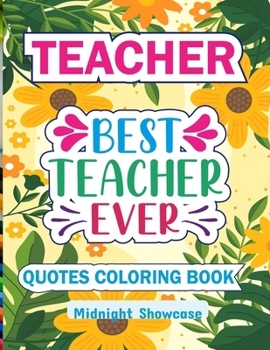 Teacher Quotes Coloring Book
