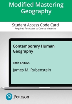 Printed Access Code Modified Mastering Geography with Pearson Etext--Access Card--For Contemporary Human Geography Book