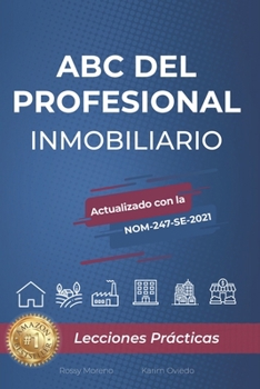 Paperback ABC del Profesional Inmobiliario: Lecciones Prácticas [Spanish] Book