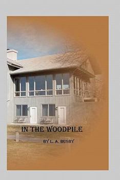 Paperback In The Woodpile Book