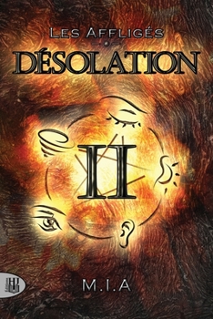 Paperback Les Affligés - Volume 2: Désolation [French] Book
