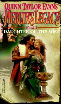 Mass Market Paperback Merlin's Legacy #02: Daughter of the Mist: Daughter of the Mist Book