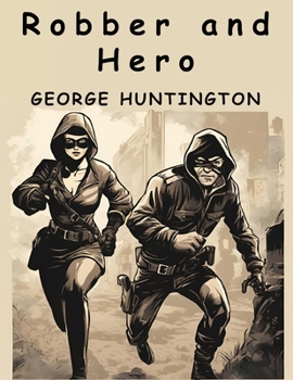 Paperback Robber and Hero Book
