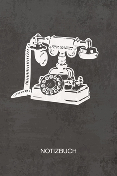 NOTIZBUCH A5 Dotted: Vintage Liebhaber Notizheft GEPUNKTET 120 Seiten - W�hlscheibentelefon Notizblock Antiquit�t Skizzenbuch - Vintage Geschenk f�r Retro Liebhaber Vintage Liebhaber 90er Kind